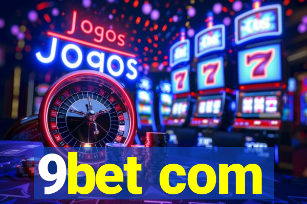 9bet com